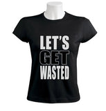 Lets Get Wasted Women T-Shirt Drunk Beer Drinking Weed Smoking Bong Party Women T Shirts Hip Hop Style Streetwear Top Tee